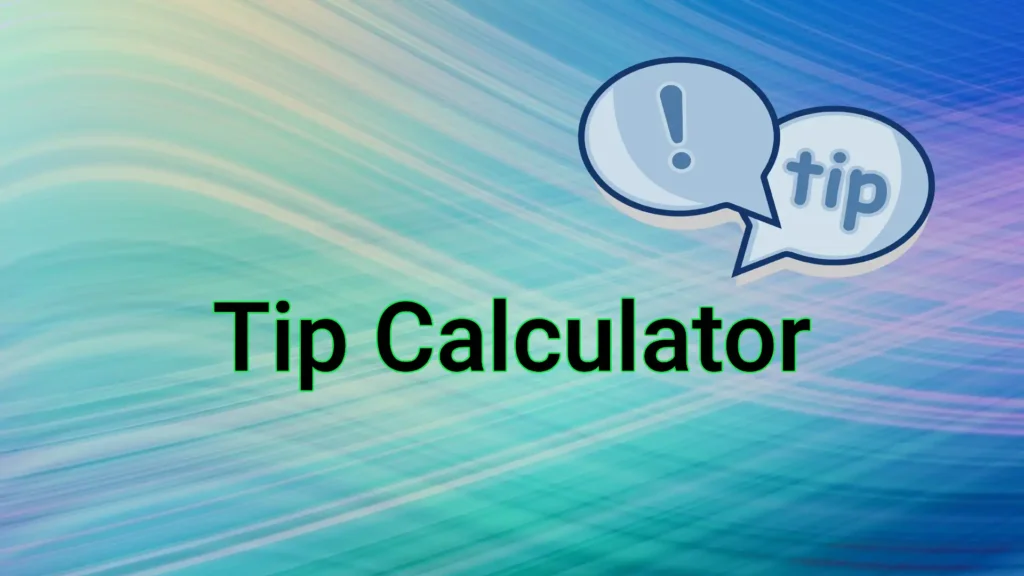 Tip Calculator