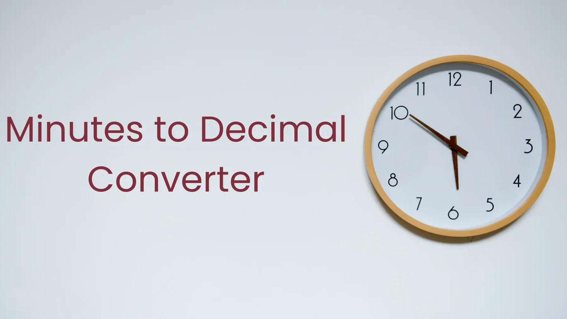 Minutes to Decimal Converter